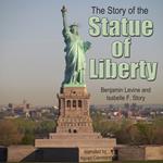 Story of the Statue of Liberty, The