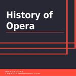 History of Opera
