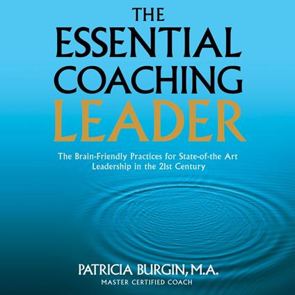 Essential Coaching Leader, The