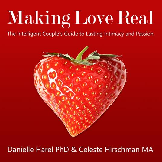 Making Love Real
