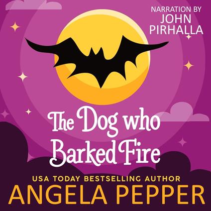 Dog Who Barked Fire, The
