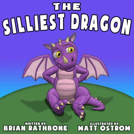 Silliest Dragon, The