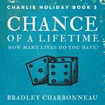 Chance of a Lifetime