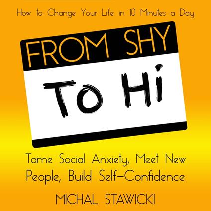 From Shy to Hi