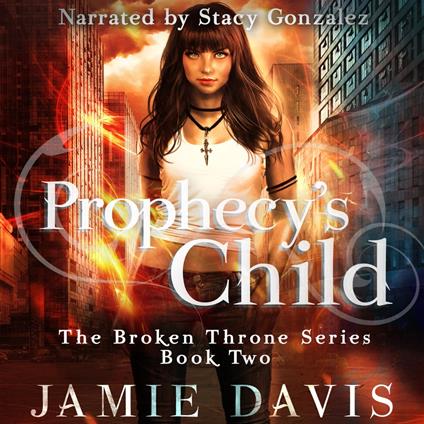 Prophecy's Child