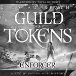Guild of Tokens: Enforcer