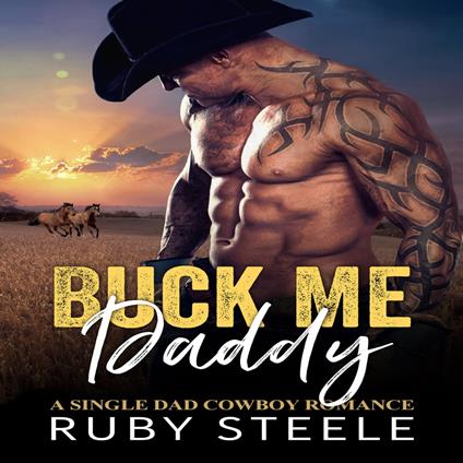 Buck Me, Daddy