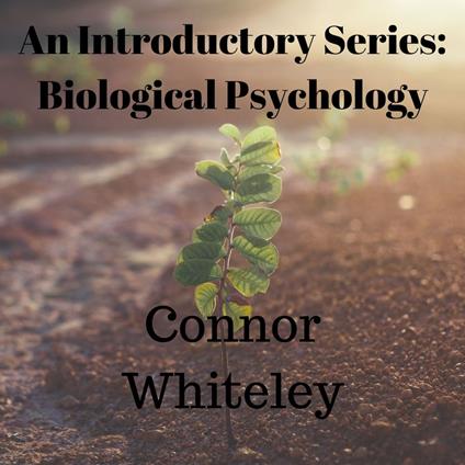 Biological Approach to Behaviour, The