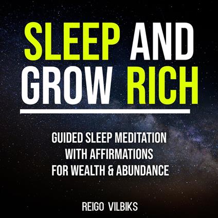 Sleep And Grow Rich