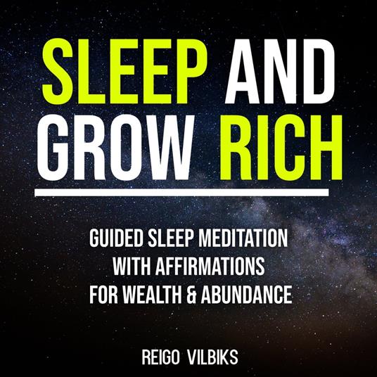 Sleep And Grow Rich