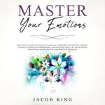 Master Your Emotions