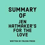 Summary of Jen Hatmaker's For the Love