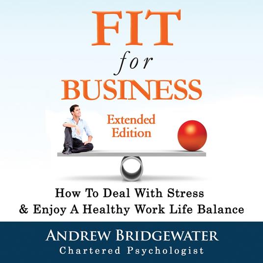 Fit For Business - Extended Edition