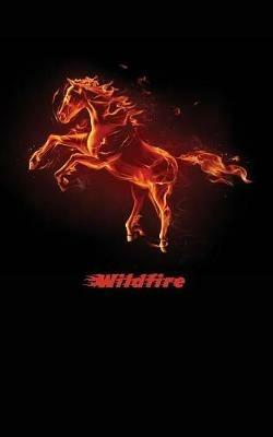 Wildfire: A Horse Diary to Write Your Story - Learn-Work Guides - cover