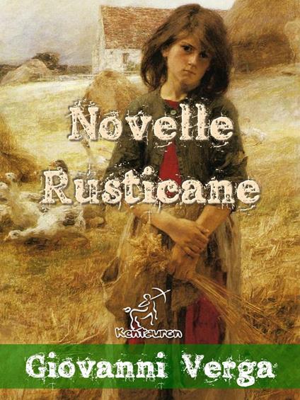 Novelle Rusticane (Nuova edizione illustrata) - Giovanni Verga - ebook