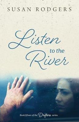 Listen To The River - Susan a Rodgers - cover