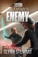 My Enemy's Enemy: Onset - Glynn Stewart - cover