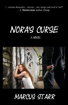 Nora's Curse - A Novel - Marcus Starr - cover