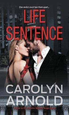 Life Sentence - Carolyn Arnold - cover