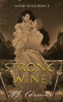 Strong Wine - A J Demas - cover