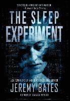 The Sleep Experiment - Jeremy Bates - cover