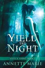 Yield the Night