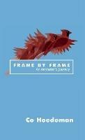 Frame by Frame: An Animator's Journey
