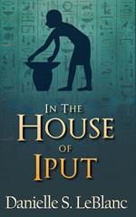 In the House of Iput