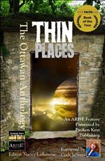 Thin Places: The Ottawan Anthology