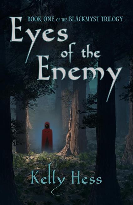 Eyes of the Enemy - Kelly Hess - ebook