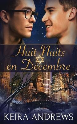Huit Nuits en Décembre - Keira Andrews - cover