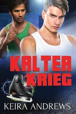 Kalter Krieg - Keira Andrews - cover