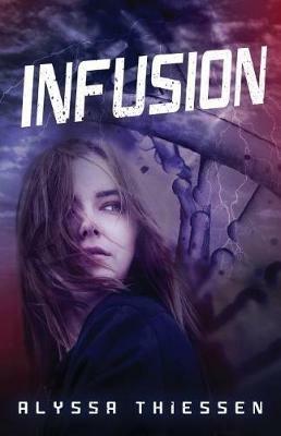Infusion - Alyssa Thiessen - cover