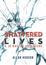 Shattered Lives