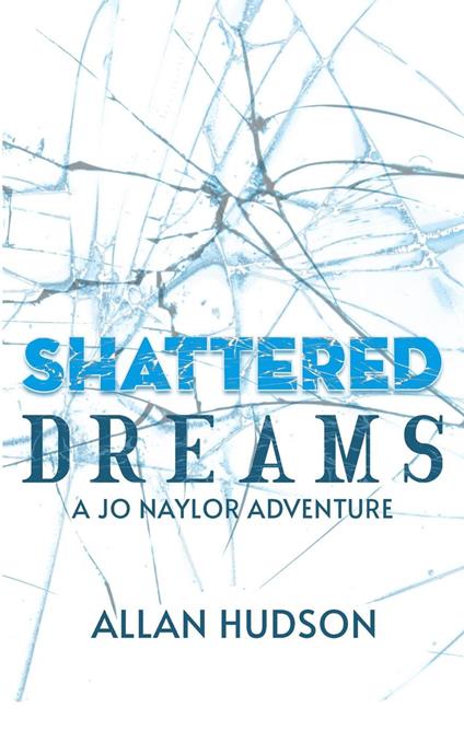 Shattered Dreams