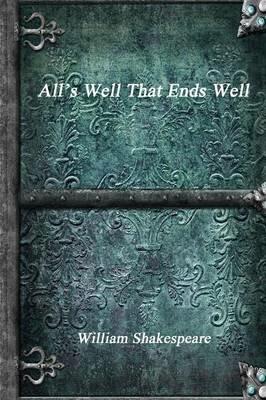 All's Well That Ends Well - William Shakespeare - cover