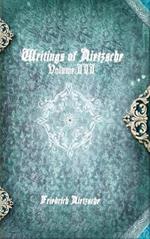 Writings of Nietzsche: Volume III