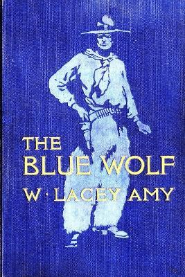 The Blue Wolf - W Lacey Amy - cover