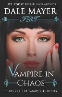 Vampire in Chaos - Dale Mayer - cover