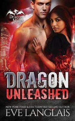 Dragon Unleashed - Eve Langlais - cover