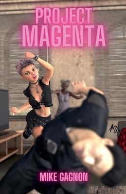 Project Magenta - Mike Gagnon - cover