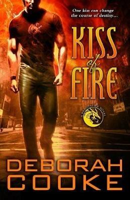 Kiss of Fire: A Dragonfire Novel - Deborah Cooke - cover