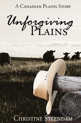 Unforgiving Plains - Christine Steendam - cover