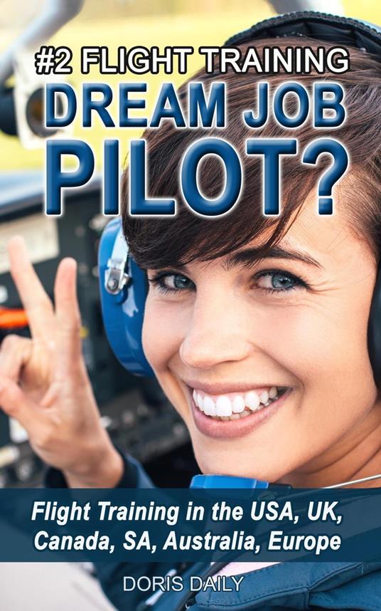 #2 Dream Job Pilot?