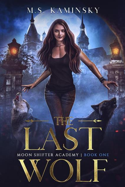 The Last Wolf - M.S. Kaminsky - ebook
