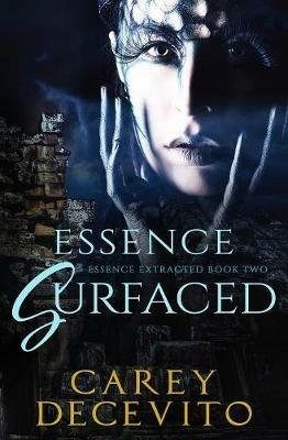 Essence Surfaced - Carey Decevito - cover