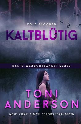 Kaltblutig - Cold Blooded - Toni Anderson - cover