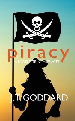 Piracy - J T Goddard - cover