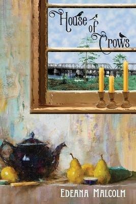 House of Crows - Edeana Malcolm - cover