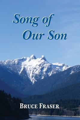 Song of Our Son - Bruce Fraser - cover